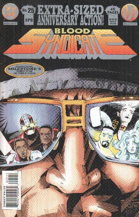 BLOOD SYNDICATE, Volume 1 Numero 25: Extras-sized Anniversary Action! (Milestone)