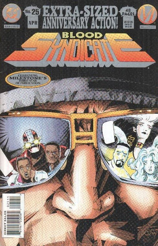 BLOOD SYNDICATE, Volume 1 Numero 25: Extras-sized Anniversary Action! (Milestone)
