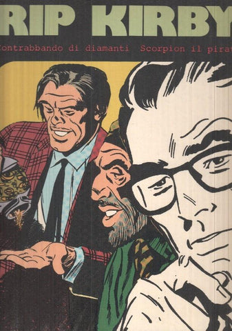 Rip Kirby vol. 17 - Contrabbando di diamanti / Scorpion il pirata