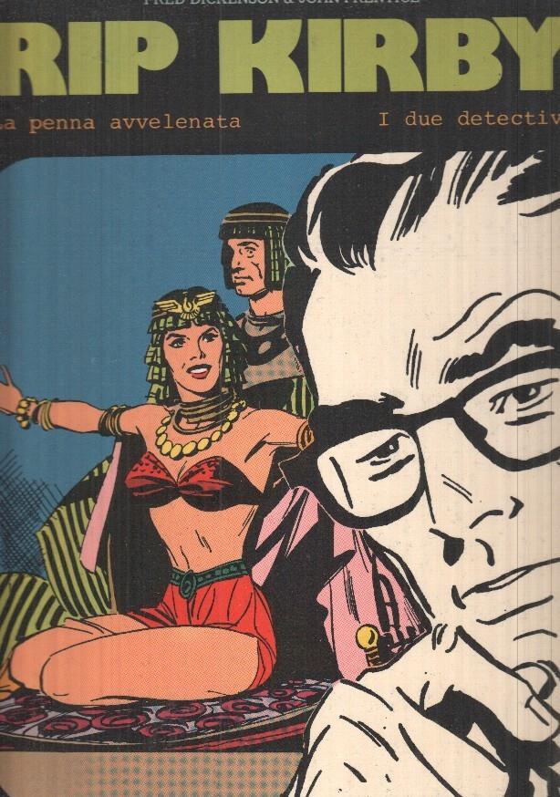 Rip Kirby vol. 23 - La penna avvelenata / I due detective