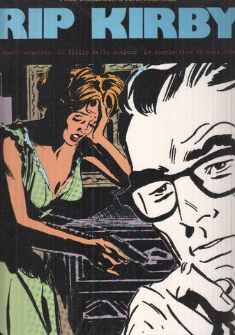 Rip Kirby vol. 26 - La morte vegetale / Il figlio dello sacerdo / La doppia fie di miss Gibson