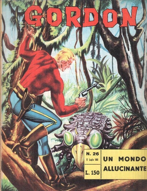 Gordon numero 26 - Un mondo allucinante