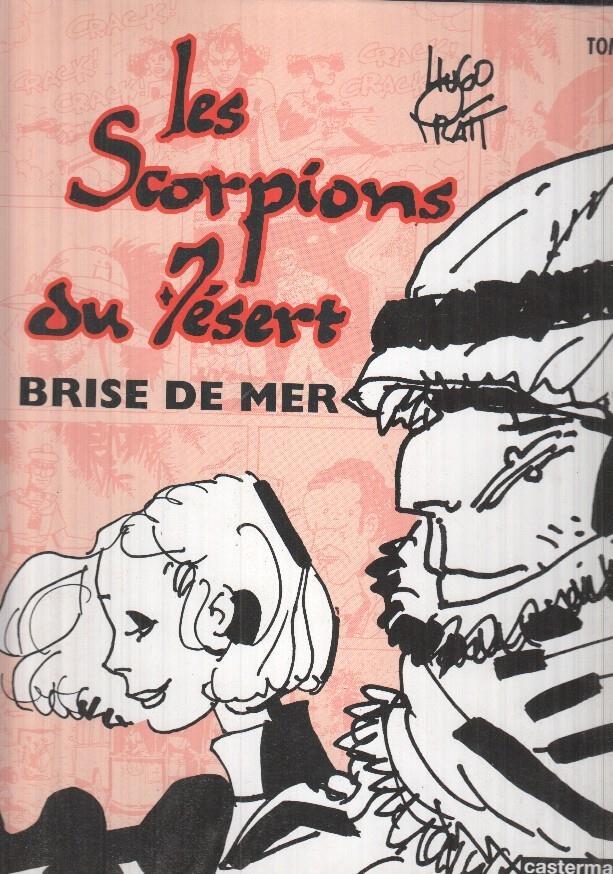 Les scorpions du désert Tome 3 - Braise de Mer
