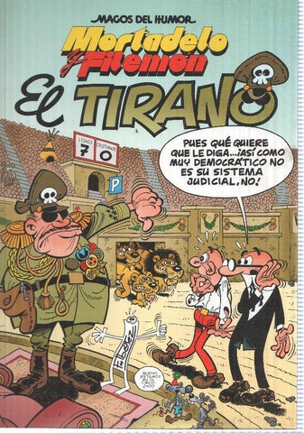 Magos del Humor Mortadelo y Filemon: El tirano