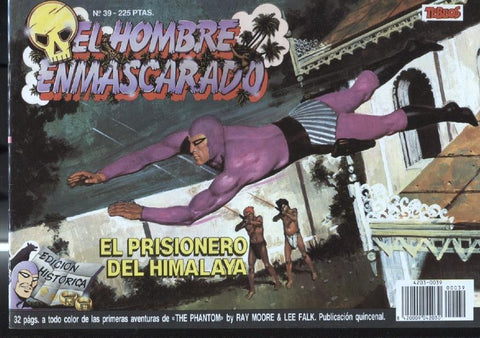 Ediciones B: El hombre enmascarado (The Phantom) numero 39: El prisionero del Himalaya