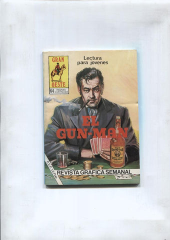 Gran Oeste numero 470: El Gun Man