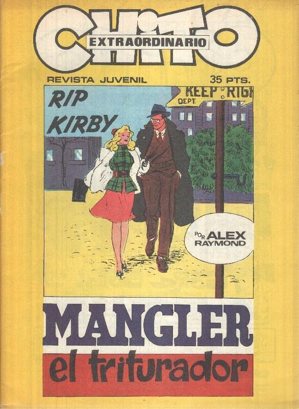 Chito Extraordinario: Rip kirby - Mangler el triturador