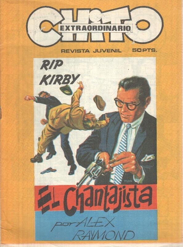 Chito Extraordinario: Rip kirby - El chantajista