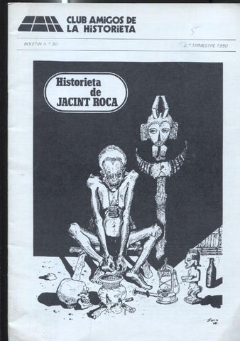 Club Amigos de la Historieta numero 30: Jacint Roca