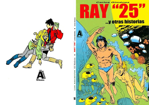 Los Archivos de El Boletin volumen 154: Ray 25 de Carlos Gimenez