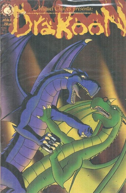 Camaleon: Miguel Chaves: Drakoon numero 4