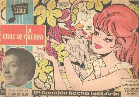 Coleccion Claro de Luna numero 105: La cruz de guerra de Lilian de Celis (numerada 1 en trasera)