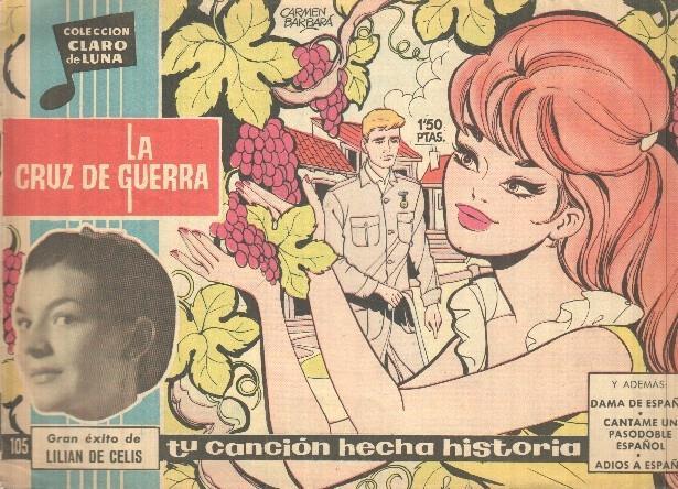 Coleccion Claro de Luna numero 105: La cruz de guerra de Lilian de Celis (numerada 2 en trasera)