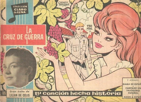 Coleccion Claro de Luna numero 105: La cruz de guerra de Lilian de Celis (numerada 2 en trasera)