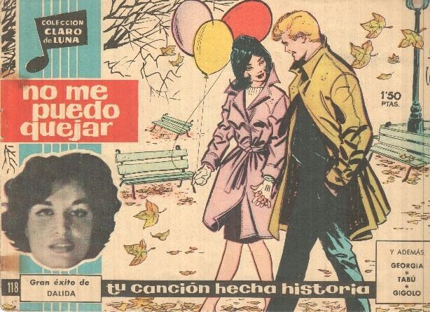 Claro de Luna numero 118: No me puedo quejar (Dalida) (numerado 2 en trasera)