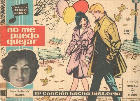 Claro de Luna numero 118: No me puedo quejar (Dalida) (numerado 2 en trasera)