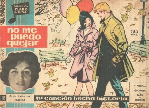 Claro de Luna numero 118: No me puedo quejar (Dalida) (numerado 1 en trasera)