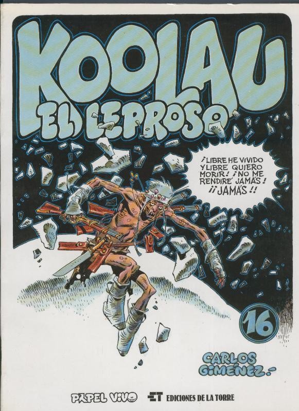 Carlos Gimenez: Papel Vivo volumen 16: Koolau el leproso