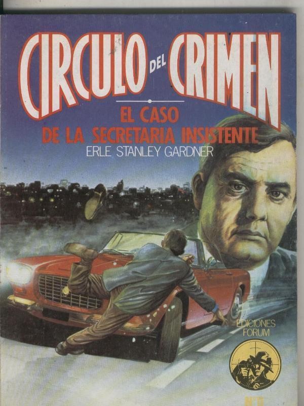 Forum: Circulo del Crimen numero 011: El caso de la secretaria insistente