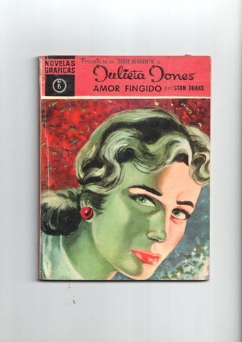 Dolar: Novelas Graficas serie Magenta: Julieta Jones numero 06: Amor fingido