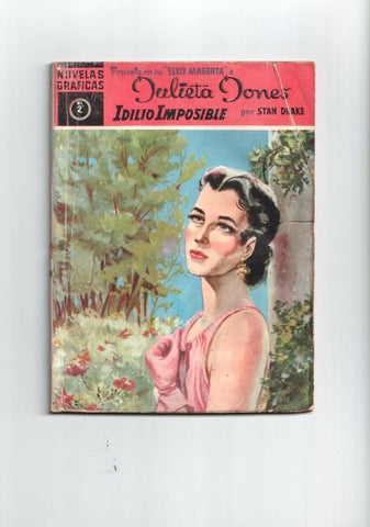Dolar: Novelas Graficas serie Magenta: Julieta Jones numero 02: Idilio imposible