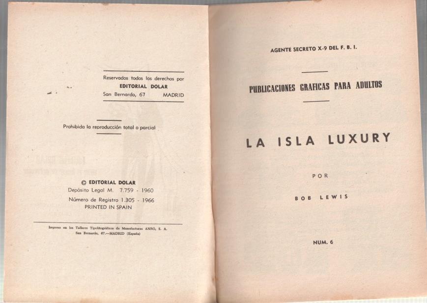 Dolar: Heroes modernos 2a epoca numero 06: Agente Secreto X-9 del FBI: La isla Luxury