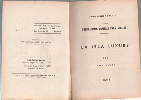 Dolar: Heroes modernos 2a epoca numero 06: Agente Secreto X-9 del FBI: La isla Luxury