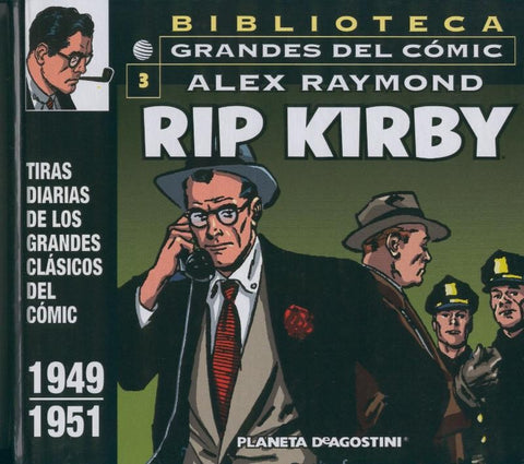 Planeta: Rip Kirby volumen 03: tiras 1949-1951