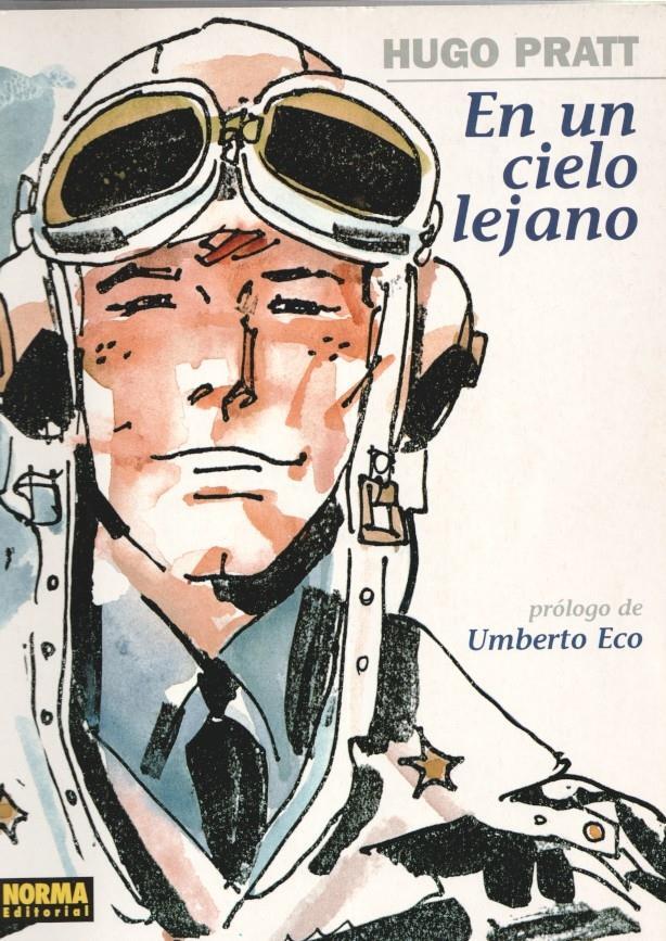 Coleccion Hugo Pratt numero 05: En un cielo lejano, prologo de Umberto Eco
