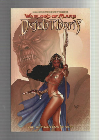 Warlord of Mars: Dejah Thoris vol 6: Phantoms of time