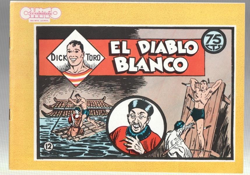 Dick Toro facsimil numero 12: El diablo blanco