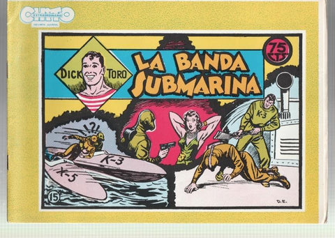 Dick Toro facsimil numero 15: La banda submarina,  trasera dibujo baile: Ball del Ram