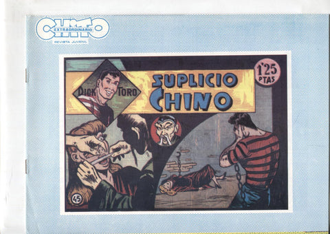Facsimil: Dick Toro numero 45: Suplicio chino