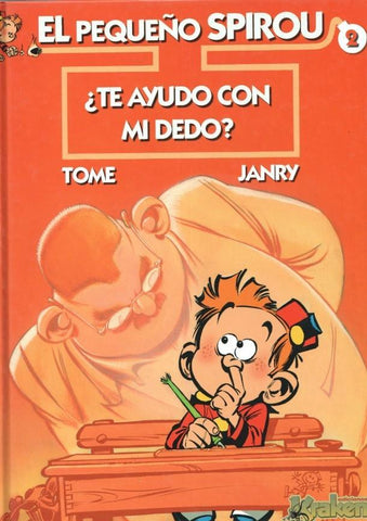 El Pequeño Spirou numero 02: Te ayudo con mi dedo