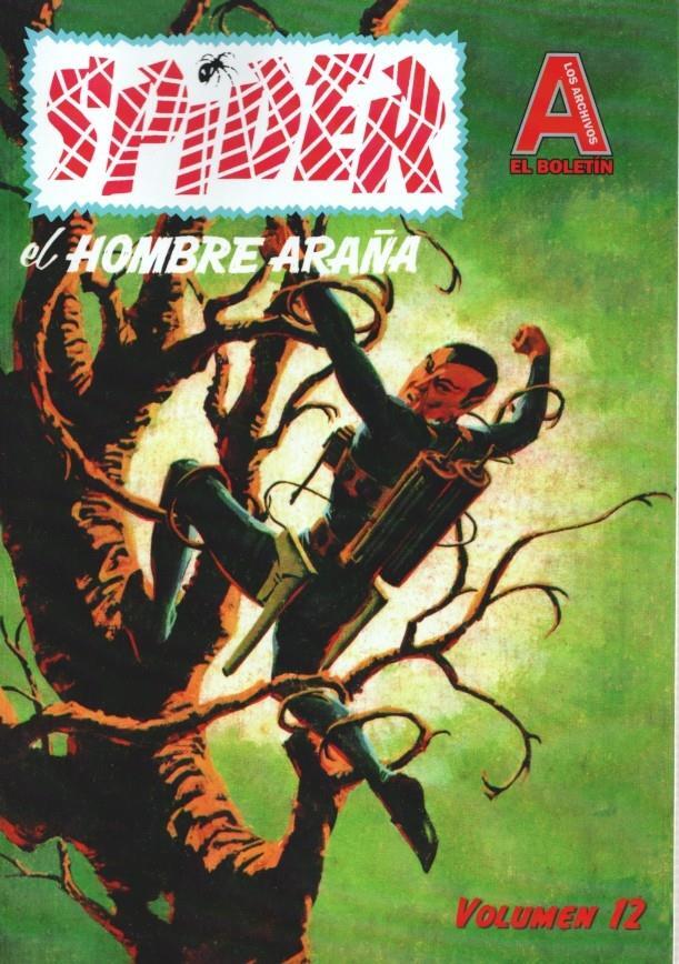 Los Archivos de El Boletin volumen 153: The Spider el hombre araña (Flierman) , volumen 12: El animador