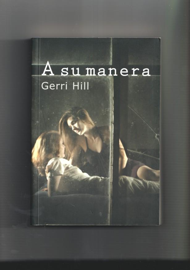 Gerri Hill: A su manera