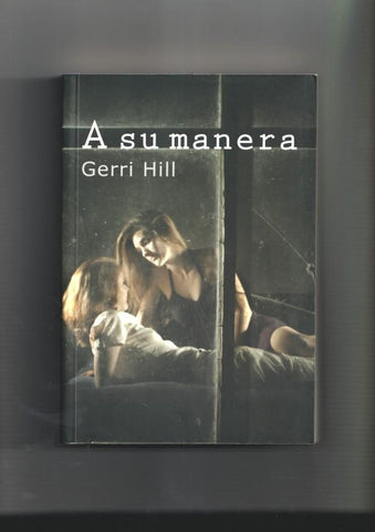 Gerri Hill: A su manera