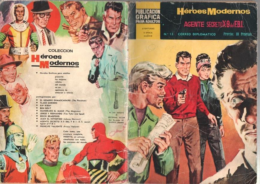 Dolar: Heroes modernos 2a epoca numero 12: Agente Secreto X9 del FBI: correo diplomatico