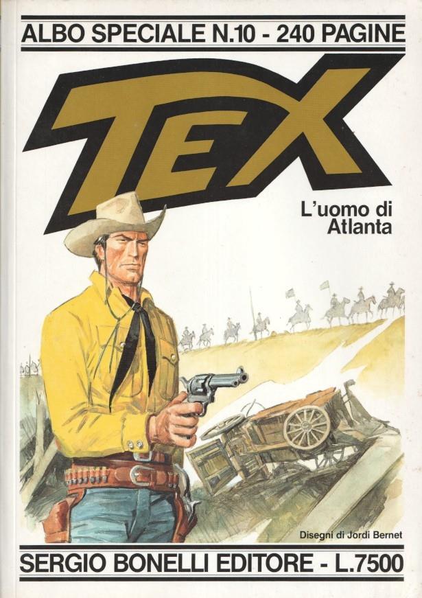 Albo Speciale Numero 10: TEX: L'uomo di Atlanta (Jordi Bernet)