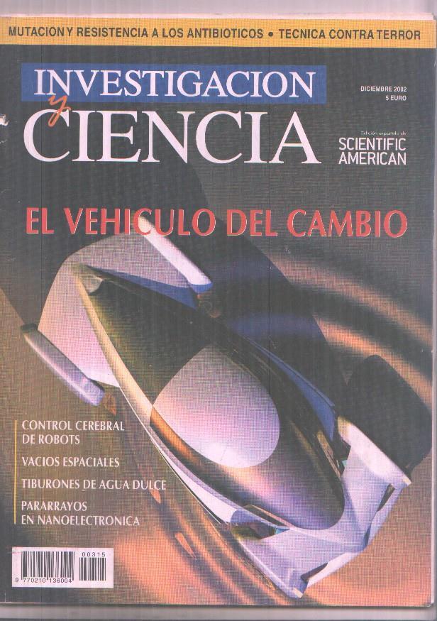 Investigacion y Ciencia numero 315: el vehiculo del cambio