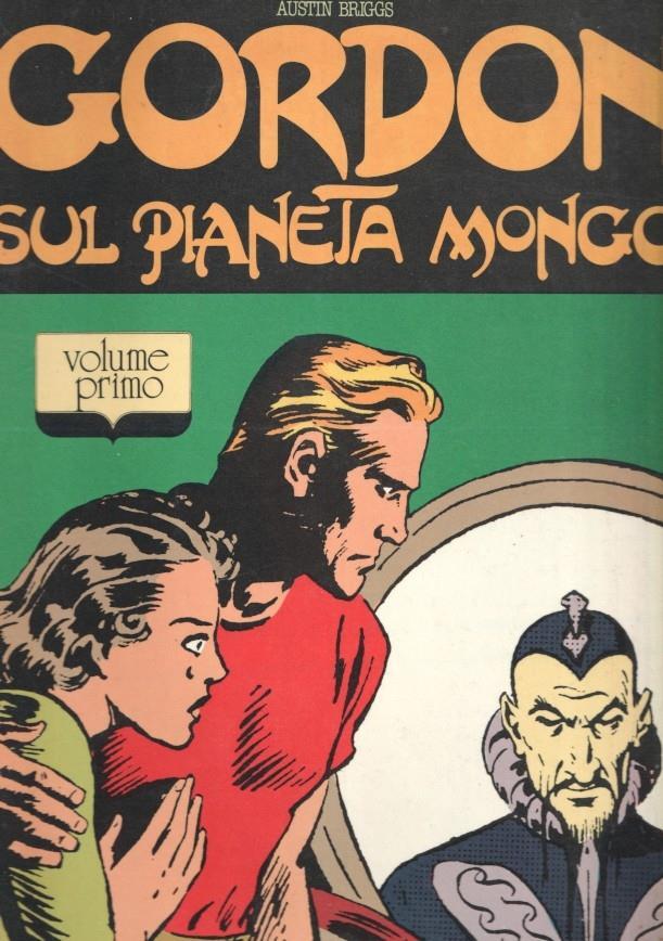 Flash Gordon de Austin Briggs ,volume primo: sul planeta Mongo