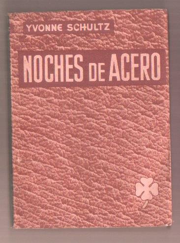 Noches de acero