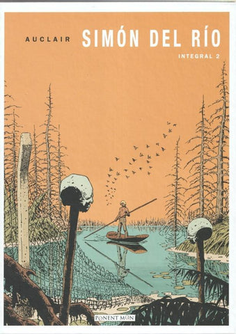 Simon del rio, integral 2: Mailis-Los peregrinos-Ciudad N.W nº 3