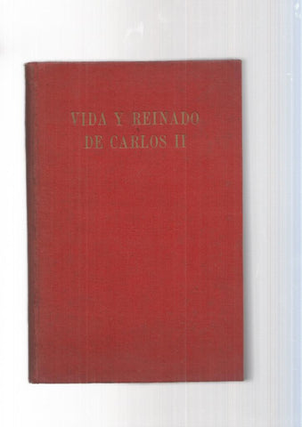Vida y Reinado de Carlos II Tomo III: La sucesion