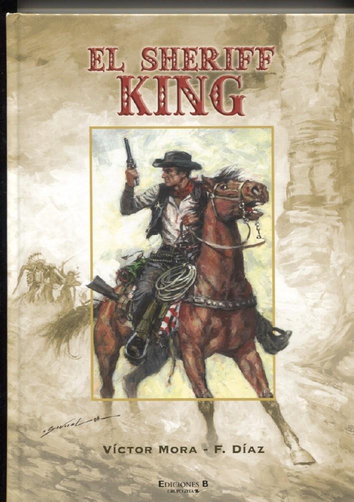 Ediciones B El Sheriff King tomo 1