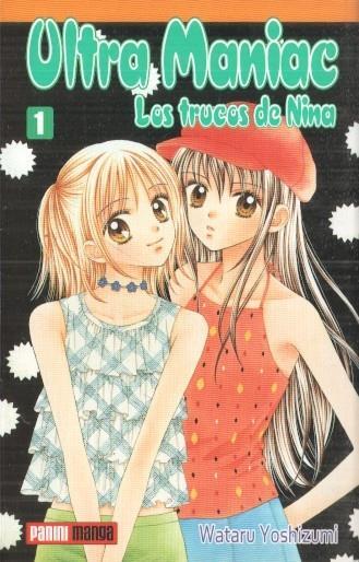 Manga: Ultra Maniac 1: Los trucos de Nina - Wataru Yoshizumi (Panini)