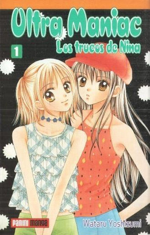 Manga: Ultra Maniac 1: Los trucos de Nina - Wataru Yoshizumi (Panini)