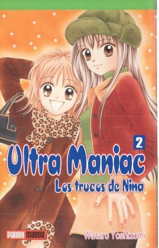 Manga: Ultra Maniac 2: Los trucos de Nina - Wataru Yoshizumi (Panini)