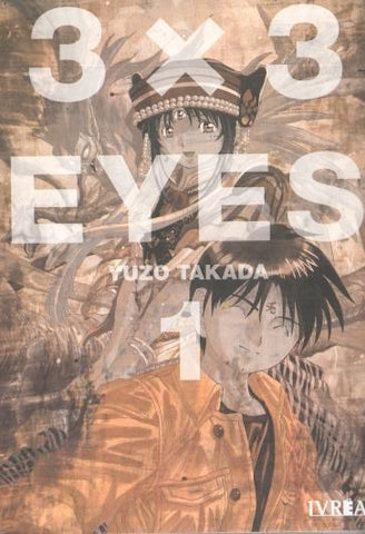 Manga: 3x3 Eyes 1 - Yuzo takada (IVREA) ESPAÑOL