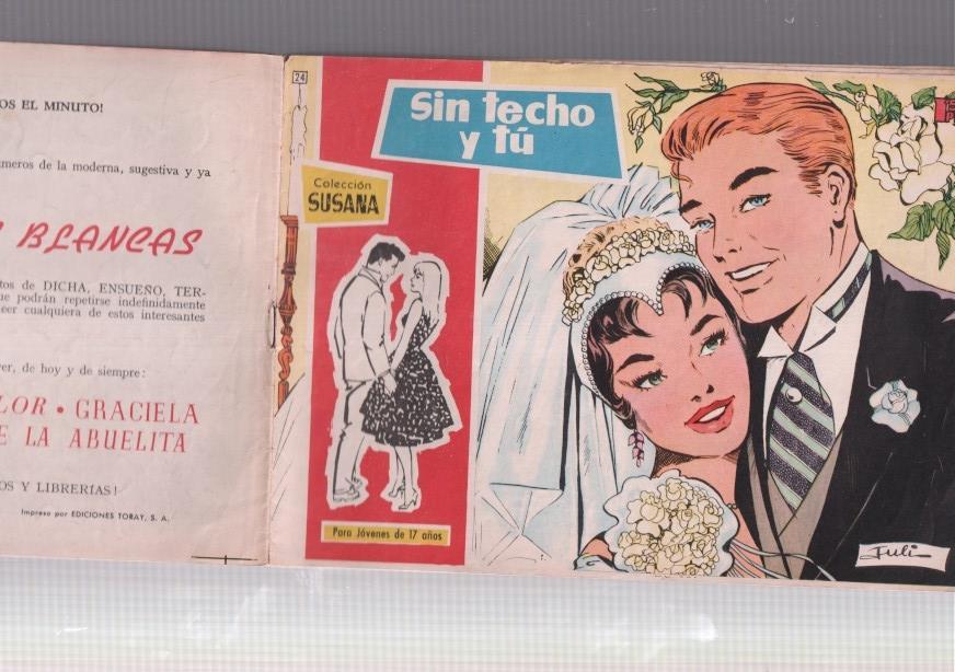 Susana numero 024: Sin techo y tu